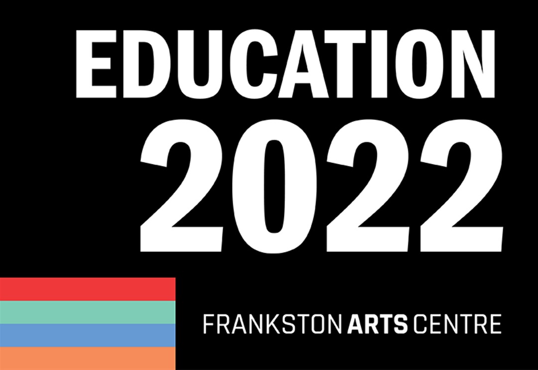 education-program-2022-frankston-arts-centre