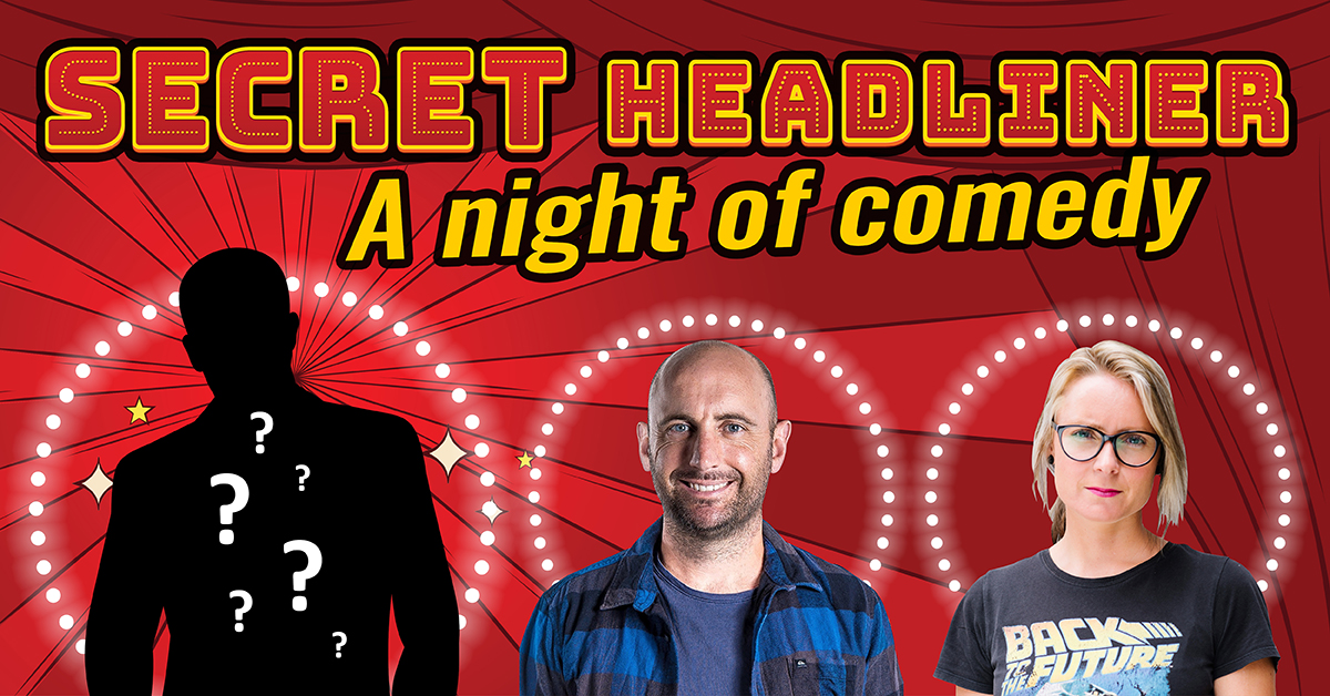 Secret Headliner: A Big Night of Comedy 1