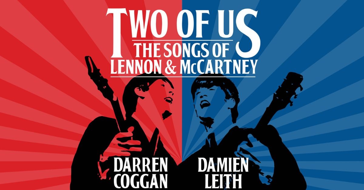 Two Of Us - The Songs Of Lennon & McCartney - Geelong Arts Centre