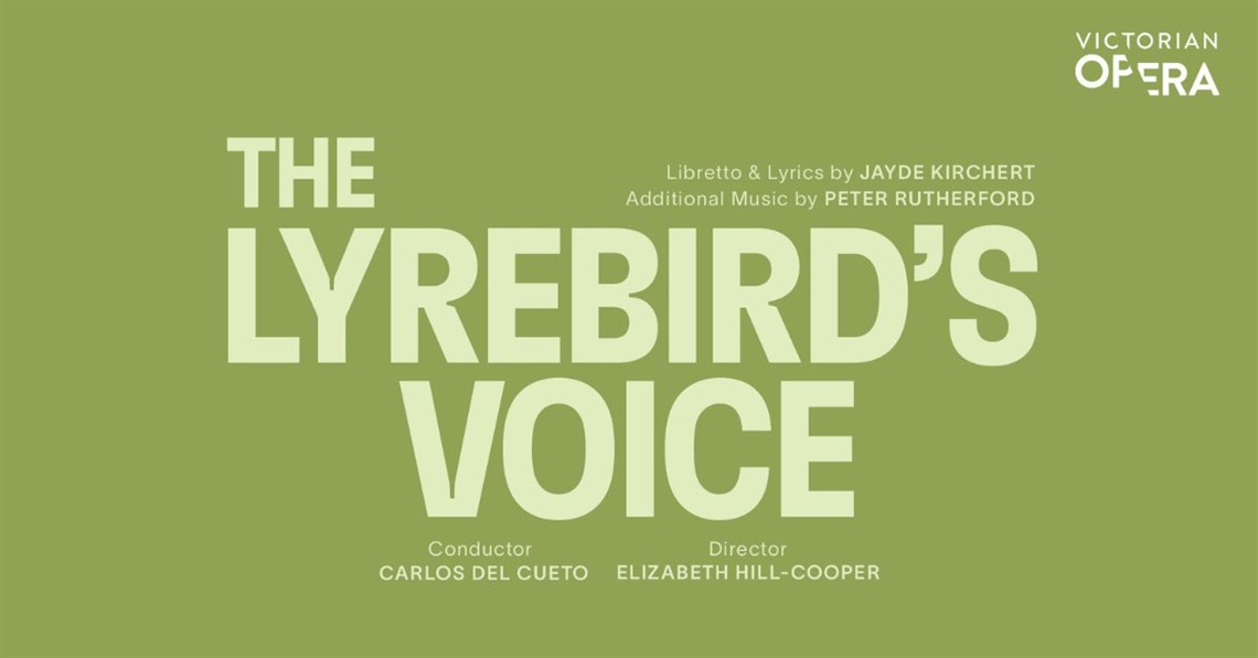 The Lyrebird's Voice - Victorian Opera - Season 2025.jpg